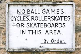 No ball games sign